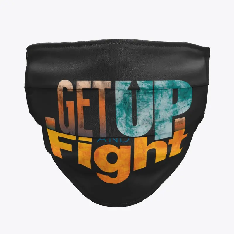 Get Up and Fight