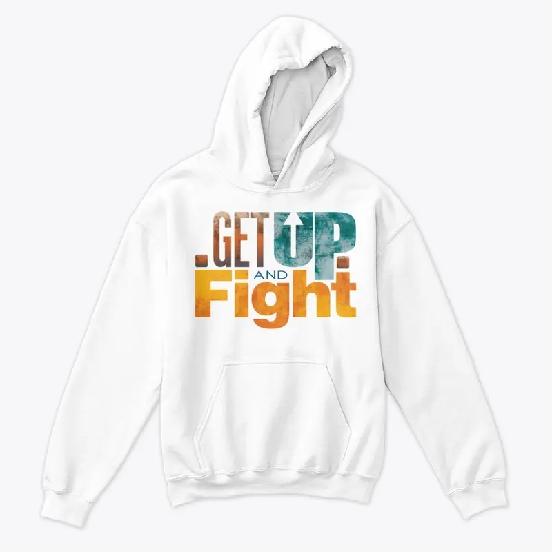 Get Up and Fight